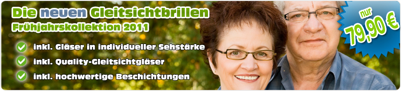 Neue Gleitsichtbrillen